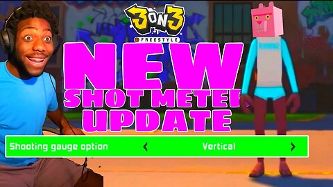 3ON3 FREESTYLE NEW VERTICAL SHOT METER UPDATE (FULL STREAM)