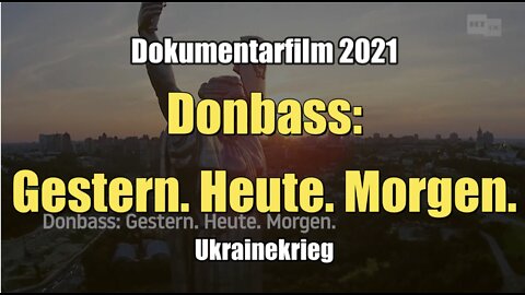 Donbass: Gestern. Heute. Morgen. (16.04.2022)