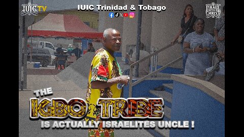 THE IGBO TRIBE IS ACTUALLY ISRAELITES UNCLE!