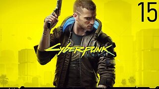 Cyberpunk 2077: Walkthrough/Gameplay (Xbox Series X)-Part 15