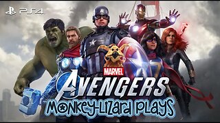 MoNKeY-LiZaRD plays Marvel’s The Avengers with @ADudesNerdery