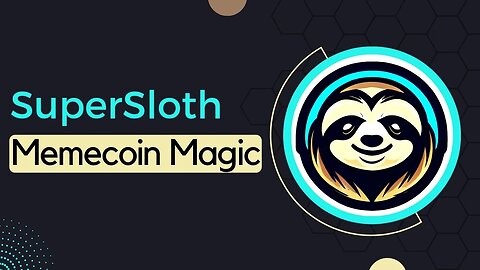 SuperSloth - Community led project and ecosystem - New Crypto Project