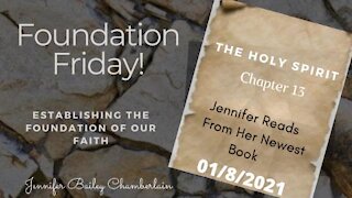 Foundation Friday Chapter 13 The Holy Spirit