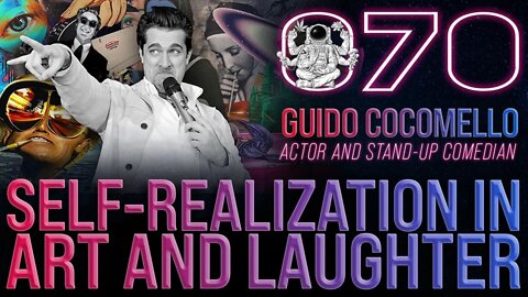 Self-Realization in Art and Laughter | Guido Cocomello | Far Out With Faust Podcast