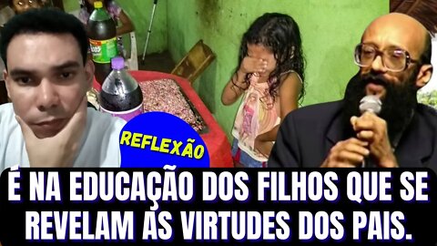 DR. ENÉAS CARNEIRO - O Homem Não é Nada Além Daquilo Que a Educação Faz Dele.