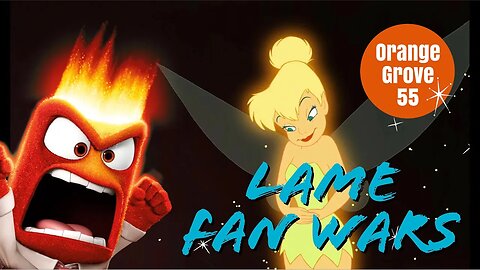 State of the Disney Fandom: Lame Fan Wars