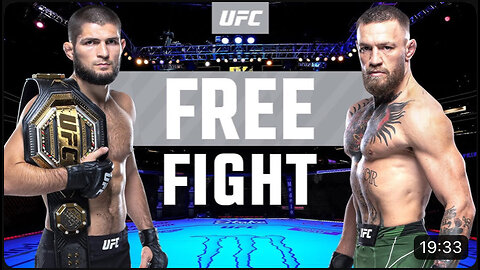 UFC Classic- Khabib Nurmagomedov vs Conor McGregor - FREE