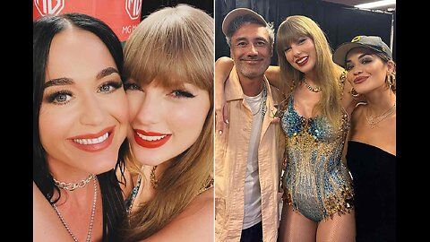 Katy Perry Reunites With Taylor Swift at The Eras Tour Years After Alleged Feud