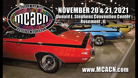 2021 Muscle Car and Corvette Nationals Preview Video - Muscle Car Of The Week MCACN