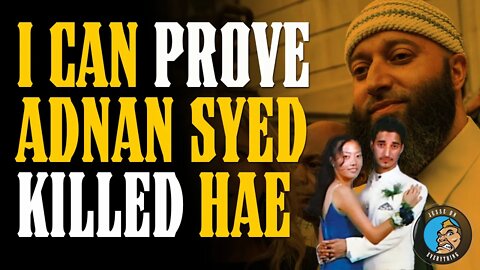 Adnan Syed RELEASED & I Can PROVE He's GUILTY