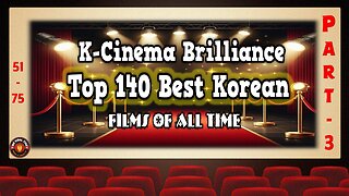 Part 3 - Top 140 Best Korean Movies of All Time Compilation From 1969 to 2024