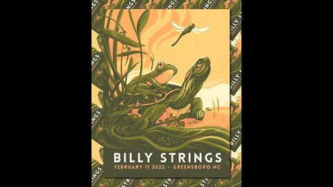 Billy Strings - "Running the Route" Greensboro, GA. Feb. 11, 2022