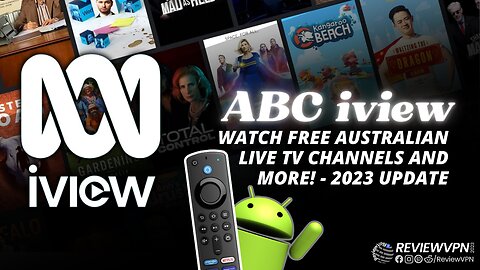 ABC iview - Watch Free Australian Live TV Channels and More! (Install on Firestick) - 2023 Update