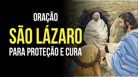SÃO LÁZARO - Oração para PROTEÇÃO e CURA