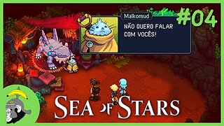 Malkomud o Mago | Sea of Stars - Gameplay PT-BR #04