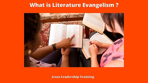 What is Literature Evangelism ?
