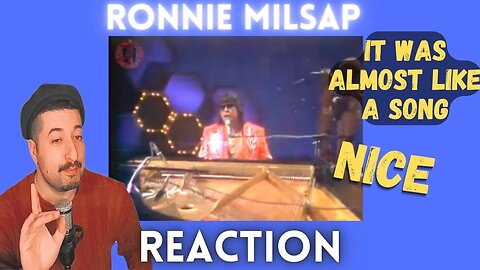 NICE - Ronnie Milsap - It Was Almost Like A Song 1978 Reaction