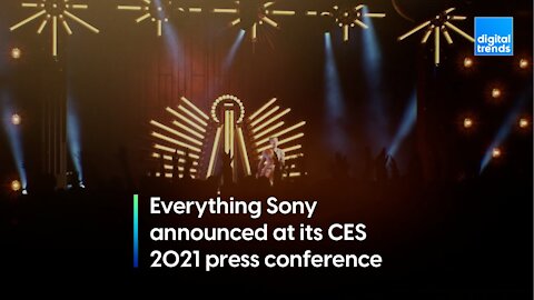 Everything Sony announced at its CES 2021 press conference