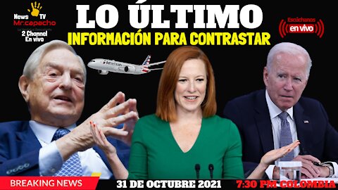 EN VIVO: ANÁLISIS NOTICIAS 31 DE OCTUBRE 2021, EMISIÓN 7:30 PM COLOMBIA.