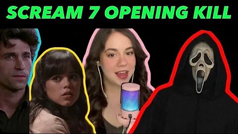 SCREAM 7 OPENING KILL - Who should it be?!