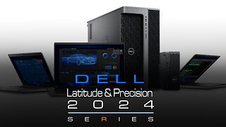 Dell Commercial Portfolio 2024 - Latitudes and Precisions Series