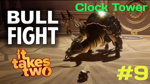 DEFEAT THE BULL IN CUCKOO CLOCK | CLOCK TOWER | CLOCK WORKS | IT TAKES TWO | HINDI COMMENTARY.