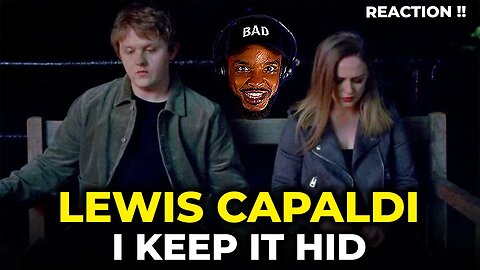 🎵 Lewis Capaldi - Someone You Loved REACTION