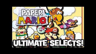 Paper Mario N64 Part 7 Forest Ghost Manor (Nintendo Switch) Ultimate Selects