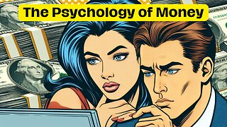 The Psychology of Money