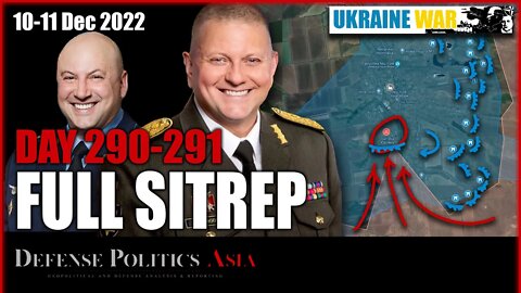 [ Ukraine SITREP ] Day 290-291 (8-9/12): Ukraine Vuhledar Success; Russia penetrate south of NiuYork