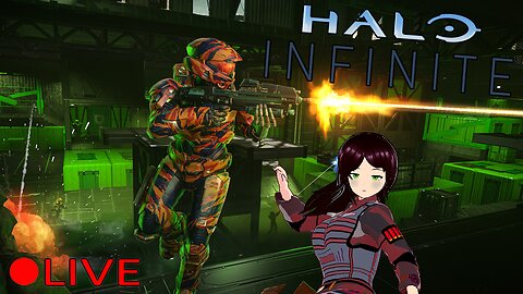 (VTUBER) - Doing some Pre-Thanksgiving Halo Infinite Action - Rumble