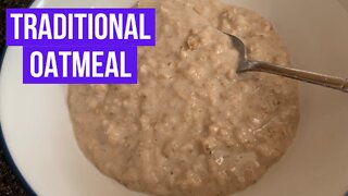 Oatmeal Made the Traditional Way