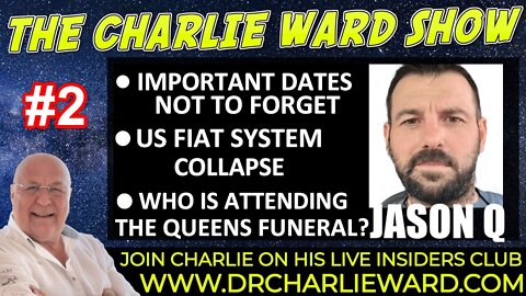 CHARLIE WARD & JASON Q: WHO IS ATTENDING THE QUEENS FUNERAL? #2