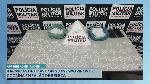 Apreensão em Itaobim: 4 pessoas detidas com quase 900 Pinos de Cocaína em Salão de Beleza.