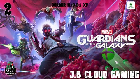 Xbox Cloud Gaming: Guardiões Da Galáxia Da Marvel #Part 2