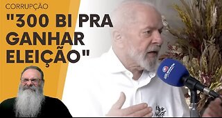 LULA diz que FORAM GASTOS R$ 300 BI para GANHAR ELEIÇÃO, falava de QUEM? BOLSONARO ou DELE MESMO?