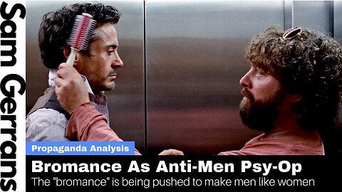 Bromance As Anti-Men Psy-Op