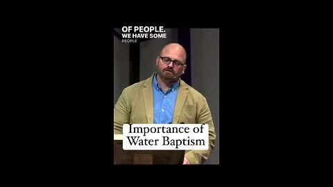 The importance of Water Baptism