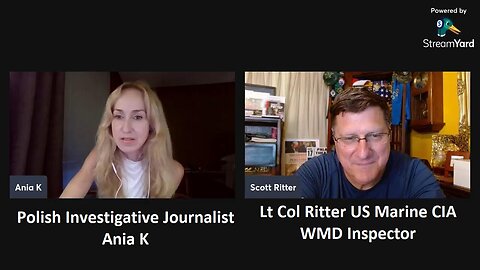 Polish Journalist Ania K w/ Lt Col Ritter Talk FORMER UKRAINE, BELARUS, POLAND, WOKE NATO (UPDATE)