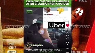 Uber Driver Karen calls cops on Blk Passengers after STEALING THEIR CHARGER 🔌‼️