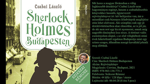 Csabai László: Sherlock ​Holmes Budapesten (Rejtvénykönyv). Corvina, Budapest, 2021