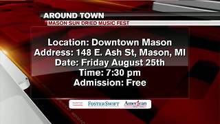 Around Town 8/22/18: Mason Sun Dried Music Fest