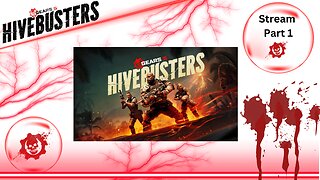 Gears of war 5- HIVEBUSTERS DLC STREAM PART 1