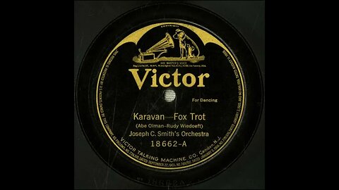 Karavan - Joseph C. Smith's Orchestra