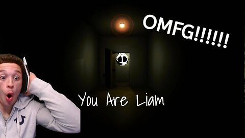 NO WAY I BROKE MY CAMERA PLAYING THIS ... | YOU ARE LIAM |