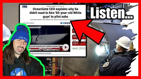 OceanGate CEO Video Surfaces Talking About Safety & Not Wanting To Hire "50 Year Old White Guys"