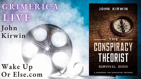 John Kirwin - The Conspiracy Theorist Survival Guide - A Guidebook for Persecuted Truthers