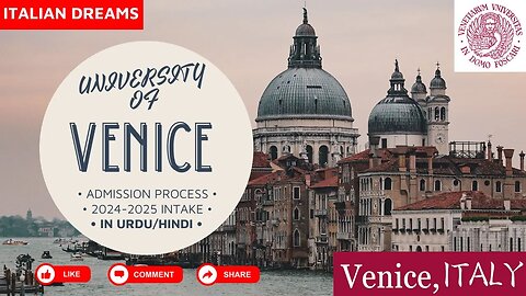 University of Venice | Admission Process | Step-by-Step Guide | Urdu/Hindi #studyabroad #italy