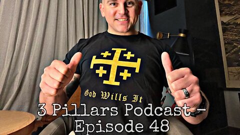 3 Pillars Podcast - Episode 48, “Christian Politics”