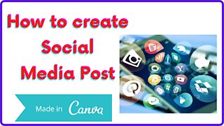 How to make Social Media Post Easily with Canva